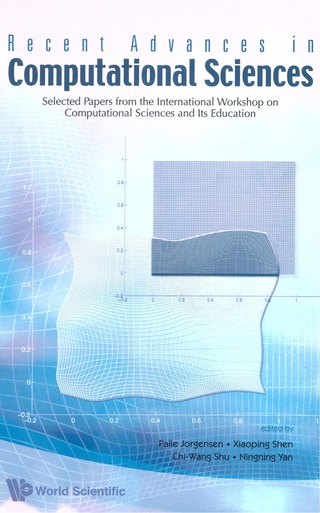 Titelbild: Recent Advances In Computational Sciences: Selected Papers From The International Workshop On Computational Sciences And Its Education 9789812707000