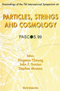 Omslagafbeelding: PARTICLES,STRINGS & COSMO...(PASCOS 99) 9789810243883