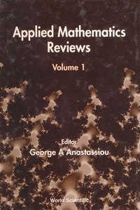 Imagen de portada: APPLIED MATHEMATICS REVIEWS         (V1) 9789810243395