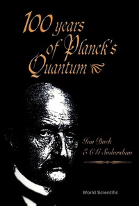 Cover image: 100 YEARS OF PLANCK'S QUANTUM 9789810243098