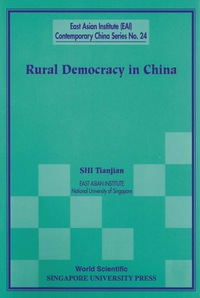 Cover image: RURAL DEMOCRACY IN CHINA         (NO.24) 9789810242886