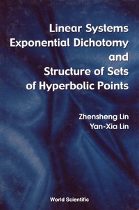 Cover image: LINEAR SYSTEMS EXPONENTIAL DICHOTOMY &.. 9789810242831