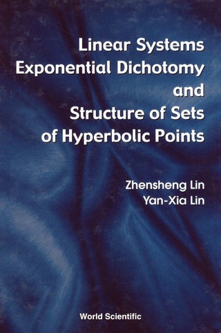 Cover image: LINEAR SYSTEMS EXPONENTIAL DICHOTOMY &.. 9789810242831