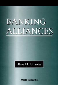 Omslagafbeelding: Banking Alliances 1st edition 9789810242725