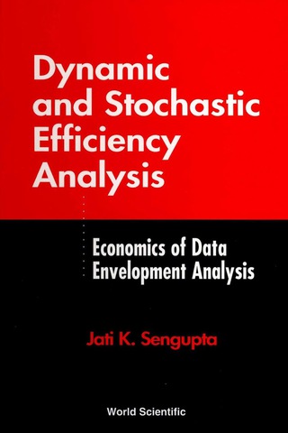Cover image: Dynamic And Stochastic Efficiency Analysis 1st edition 9789810242664