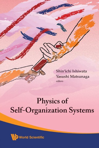 Titelbild: PHYS SELF-ORGANIZ SYS [W/ CD] 9789812793362