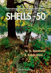 Cover image: NUCLEAR SHELLS - 50 YEARS 9789810242343