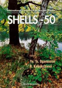 表紙画像: NUCLEAR SHELLS - 50 YEARS 9789810242343