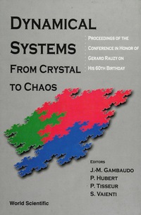 Cover image: DYNAMICAL SYSTEMS:FR CRYSTALS TO CHAOS 9789810242176