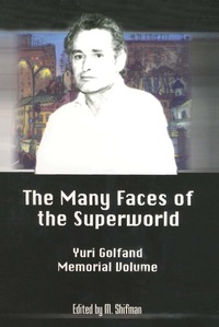 Cover image: MANY FACES OF THE SUPERWORLD, THE 9789810242060