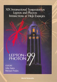 表紙画像: LEPTON & PHOTON INTERACTIONS AT HIGH.. 9789810241896