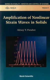 Imagen de portada: AMPLIFICATION OF NONLINEAR STRAIN...(V9) 9789812383266