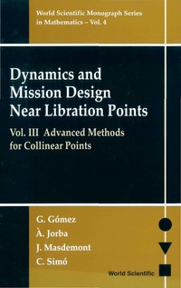 Cover image: DYNAMICS & MISSION DESIGN VOL III   (V4) 9789810242114