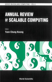 صورة الغلاف: Annual Review Of Scalable Computing 9789812389022