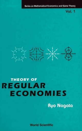 Cover image: Theory Of Regular Economies 9789812388490