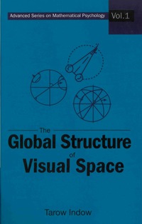 Cover image: Global Structure Of Visual Space, The 9789812388421