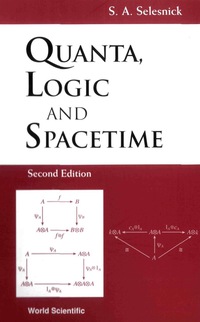 Imagen de portada: QUANTA, LOGIC & SPACETIME (2ED) 2nd edition 9789812386915