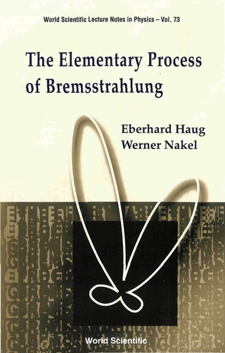 Imagen de portada: ELEMENTARY PROCESS OF BREMSSTRAH...(V73) 9789812385789