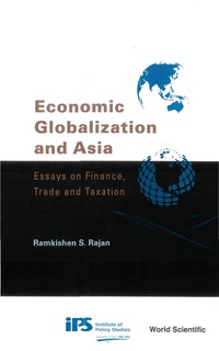 Imagen de portada: ECONOMIC GLOBALIZATION & ASIA 9789812383891