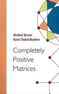 Cover image: COMPLETELY POSITIVE MATRICES 9789812383686