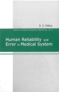 صورة الغلاف: HUMAN RELIABILITY & ERROR IN MED....(V2) 9789812383594