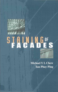 Cover image: STAINING OF FACADES 9789812382986