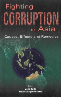 Imagen de portada: FIGHTING CORRUPTION IN ASIA 9789812382429
