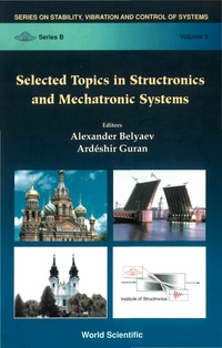 Imagen de portada: SELCT TOPICS IN STRUCT & MECHATRO...(V3) 9789812380838