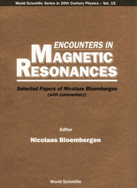 Imagen de portada: ENCOUNTERS IN MAGNETIC RESONANCES  (V15) 9789810225056