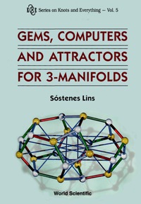 表紙画像: Gems, Computers And Attractors For 3-manifolds 9789810219079