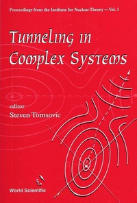 صورة الغلاف: Tunneling In Complex Systems 1st edition 9789810234461