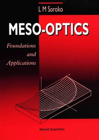 表紙画像: Meso-optics - Foundations And Applications 1st edition 9789810227005