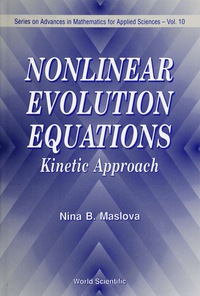 Cover image: Nonlinear Evolution Equations: Kinetic Approach 1st edition 9789810211622