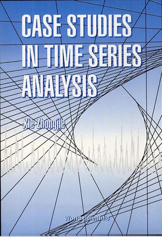 Imagen de portada: CASE STUDIES IN TIME SERIES ANALYSIS 9789810210175