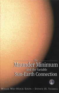 Cover image: MAUNDER MINIMUM & THE VARIABLE SUN-EA.. 9789812382740