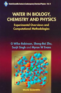 Imagen de portada: WATER IN BIOLOGY,CHEMISTRY & PHYSICS(V9) 9789810224516