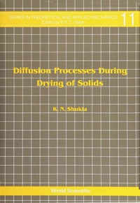 Imagen de portada: Diffusion Processes During Drying Of Solids 1st edition 9789810202781