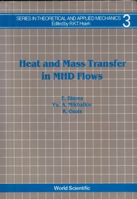 Titelbild: HEAT & MASS TRANSFER IN MHD FLOWS   (V3) 9789971501129