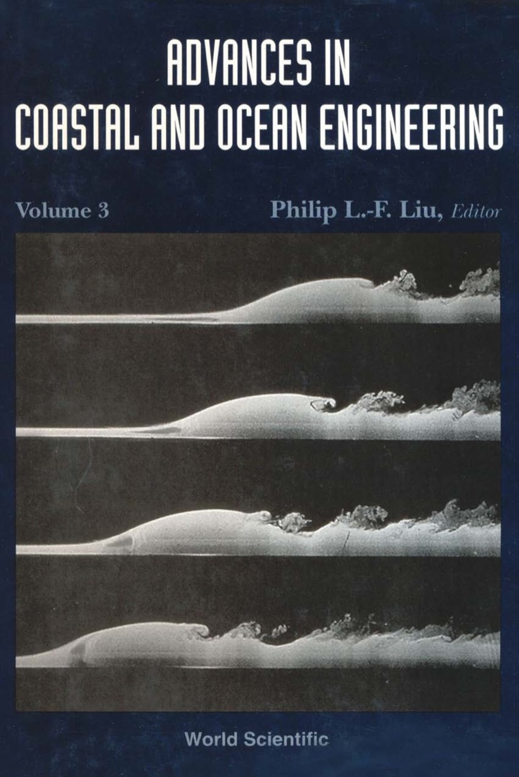 Advances In Coastal And Ocean Engineering, Vol 3 1st Edition