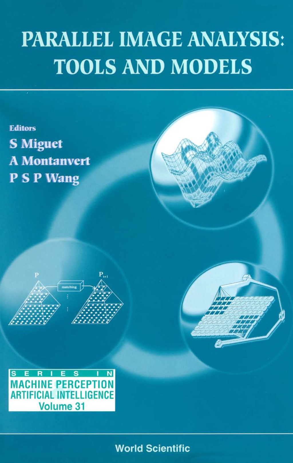 Parallel Image Analysis: Tools And Models 1st Edition