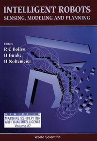 Cover image: Intelligent Robots - Sensing, Modeling And Planning 1st edition 9789810231859