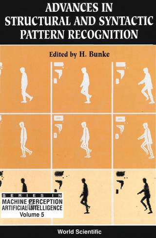 Cover image: Advances In Structural And Syntactic Pattern Recognition - Proceedings Of The International Workshop 1st edition 9789810211837