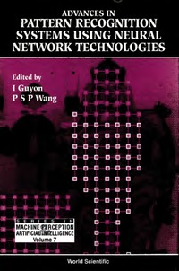 صورة الغلاف: Advances In Pattern Recognition Systems Using Neural Network Technologies 9789810214449