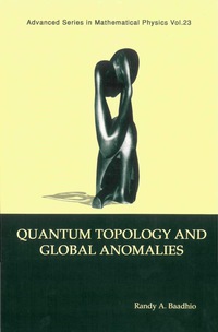 表紙画像: Quantum Topology And Global Anomalies 1st edition 9789810227265