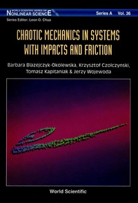 Imagen de portada: Chaotic Mechanics In Systems With Impacts And Friction 1st edition 9789810237165