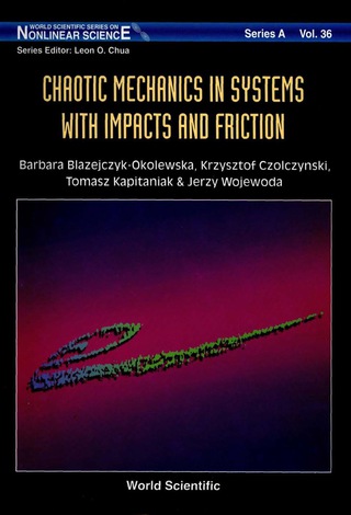 Cover image: Chaotic Mechanics In Systems With Impacts And Friction 1st edition 9789810237165