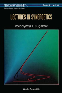 Cover image: Lectures In Synergetics 1st edition 9789810234959