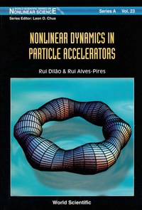 صورة الغلاف: Nonlinear Dynamics In Particle Accelerators 1st edition 9789810225179