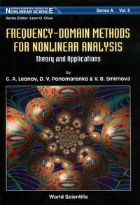 صورة الغلاف: Frequency-domain Methods For Nonlinear Analysis: Theory And Applications 1st edition 9789810221461