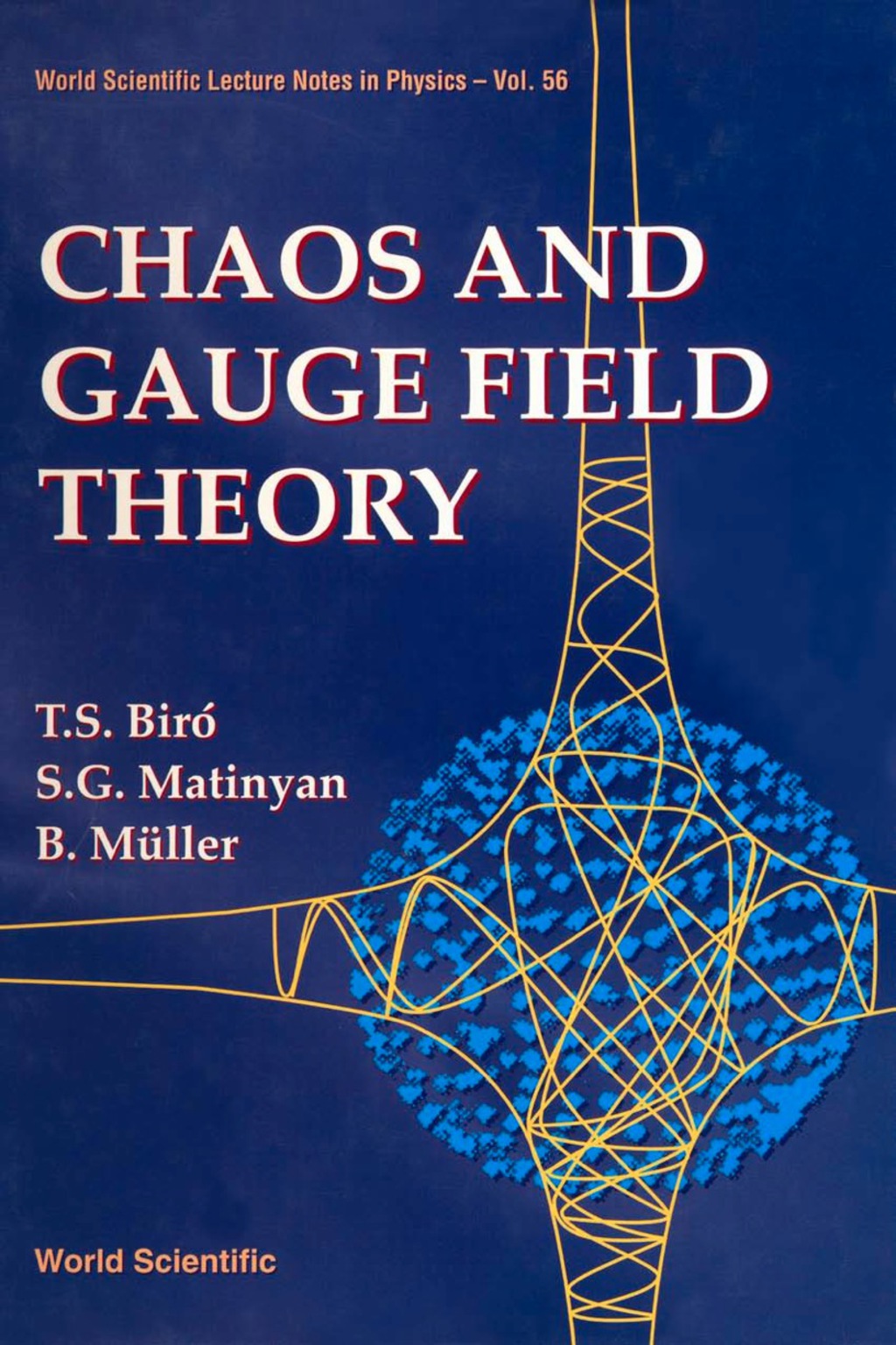CHAOS & GAUGE FIELD THEORY         (V56)